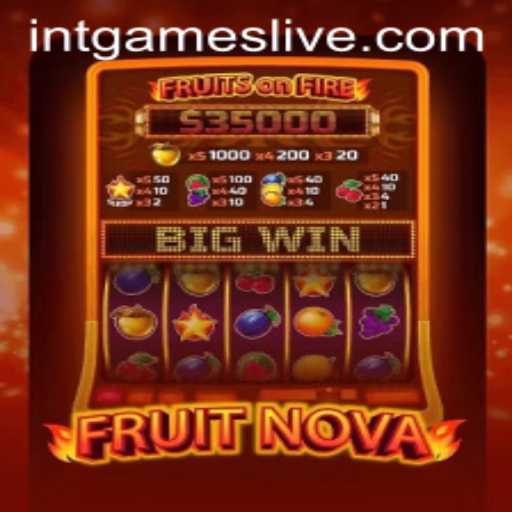 Discover the Exciting World of FruitNova: A Modern Take on Classic Fun