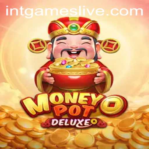 Unveiling the Excitement of MoneyPotDELUXE: A Thrilling Game by IntGames